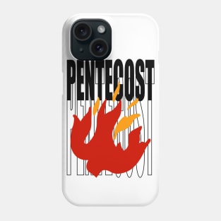 Pentecost Phone Case