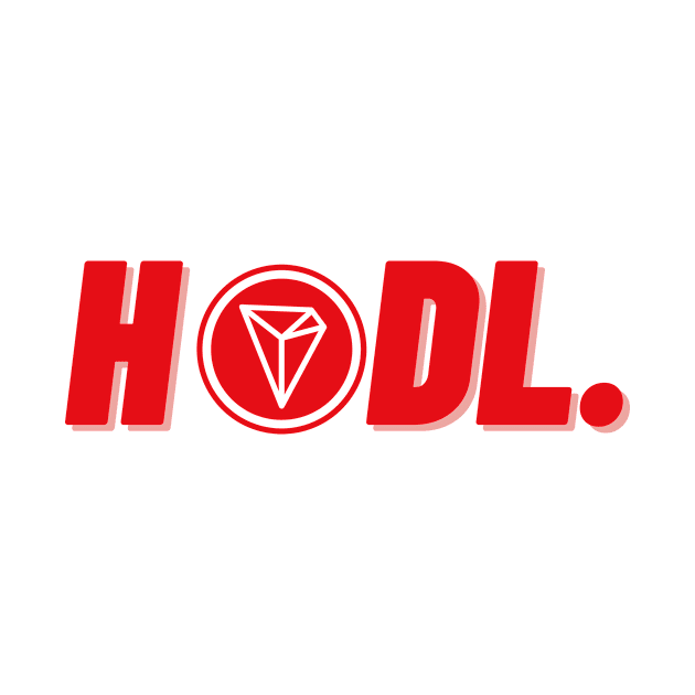 Hodl.| Tron by rishibeliya