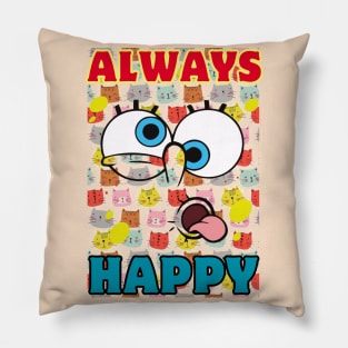 Always Happy cats pattern Pillow