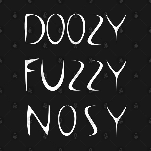 DOOZY FUZZY NOSY by MaryMas