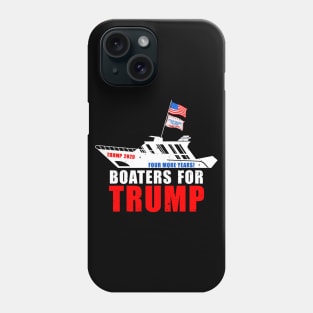 Boaters For Trump 2024 Phone Case