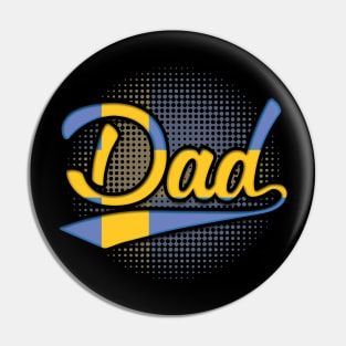 Swedish Dad - Gift for Swede From Sweden Pin