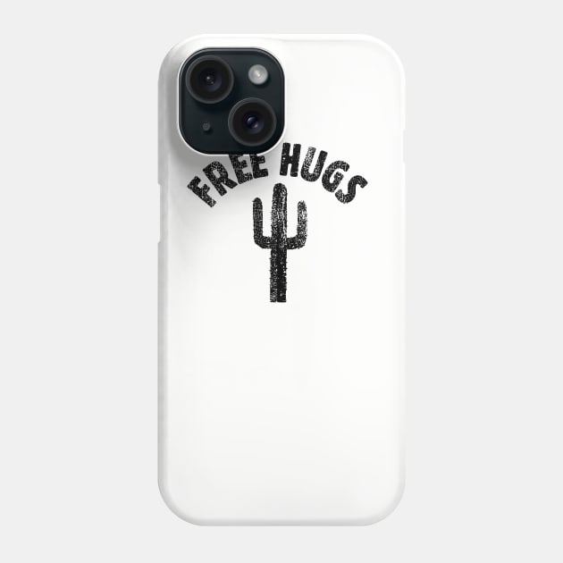 free hugs Phone Case by YourLuckyTee