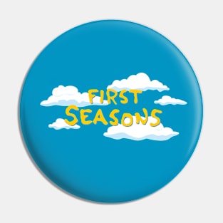 First Seasons Pin