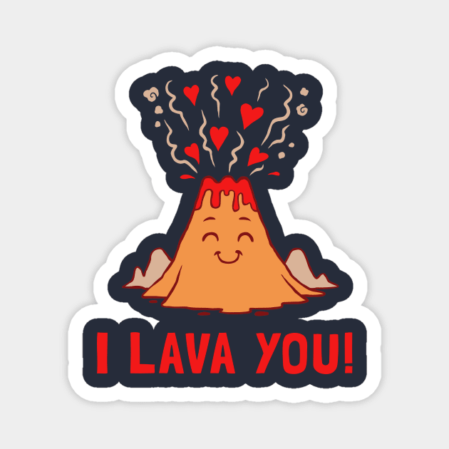 I Lava You Magnet by dumbshirts