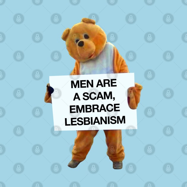 Men Are A Scam, Embrace Lesbianism - Funny WLW Meme by Football from the Left