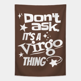 It's a Virgo Thing Tapestry