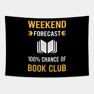 Weekend Forecast Book Club Read Reader Reading Books Tapestry