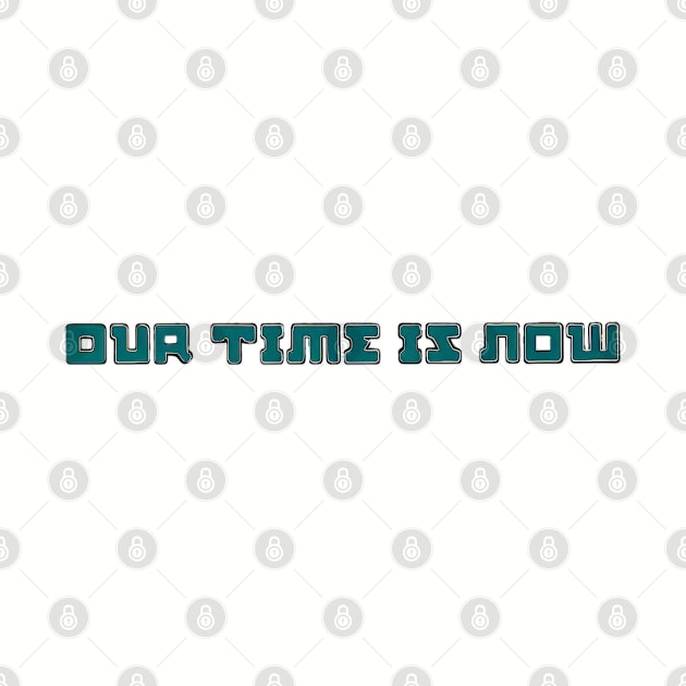 Our Time is Now by Cutter Grind Transport