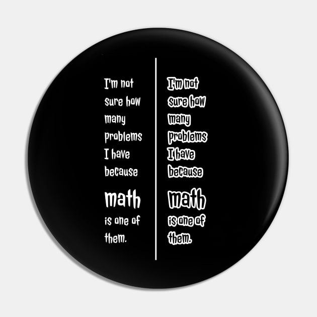 I'm not sure how many problems I have because math is one of them. Pin by Avinya