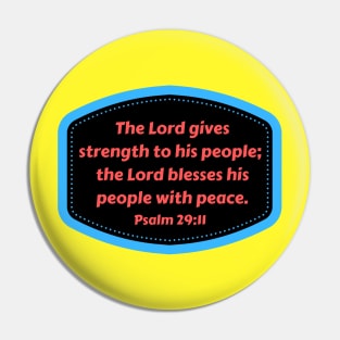 Bible Verse Psalms 29:11 Pin