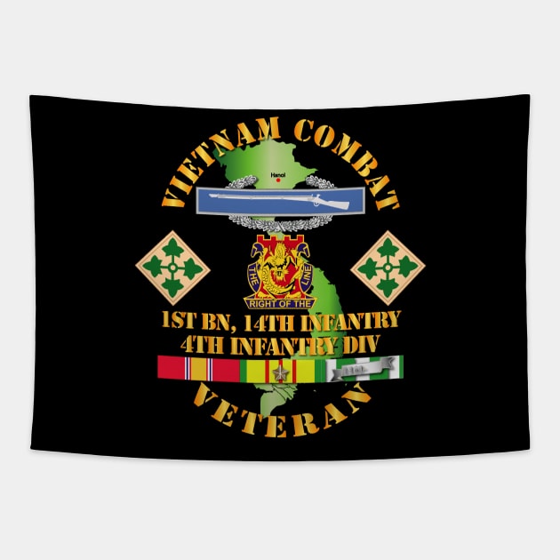 Vietnam Combat Infantry Veteran w 1st Bn 14th Inf - 4th ID SSI Tapestry by twix123844