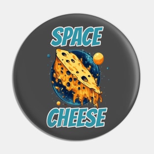 Have You Tried Cheese Space Cheese Pin