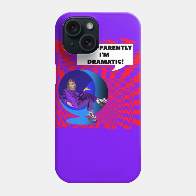 So apparently I'm dramatic. Phone Case by Lynndarakos