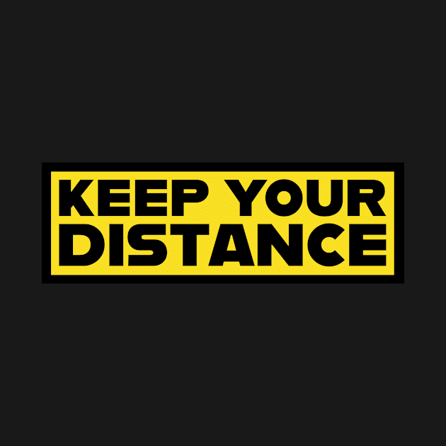 Keep Your Distance by HelenDesigns