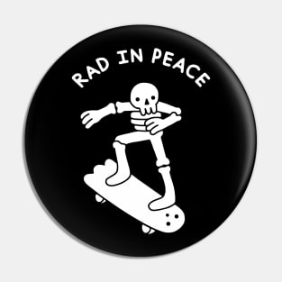 Rad In Peace Pin