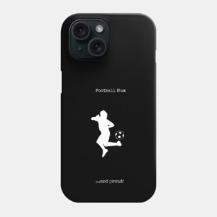 Football Mum Phone Case