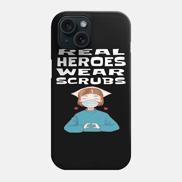 REAL HEROES WEAR SCRUBS Phone Case by houssem