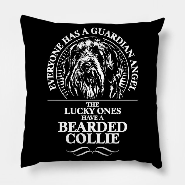 Proud Bearded Collie Guardian Angel dog sayings Pillow by wilsigns