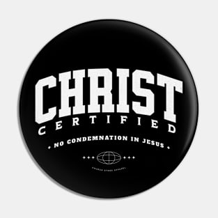 Christ Certified Pin