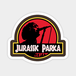 Jurassic Parka Magnet