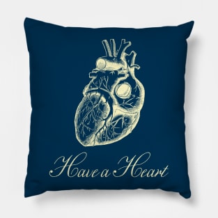 Have a Heart Pillow