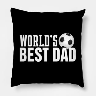 Simple World's Best Dad Typography with Soccer Ball Pillow