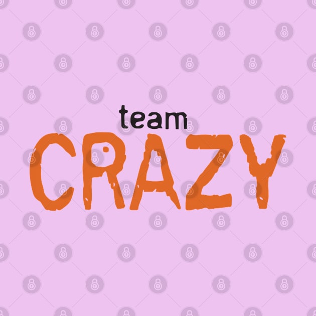 Crazy Eyes - Team Crazy by madmonkey