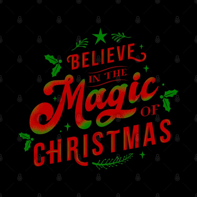 Believe In The Magic Of Christmas! #92 by Fontaine Exclusives