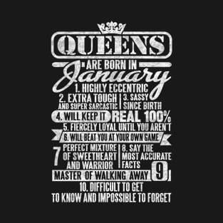 Queens Are Born In January T-Shirt