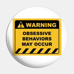 Funny Human Warning Label / Sign OBSESSIVE BEHAVIOR MAY OCCUR Sayings Sarcasm Humor Quotes Pin