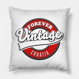 Forever vintage Croatia logo Pillow