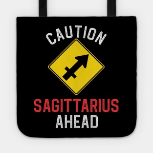 Funny Zodiac Horoscope Sagittarius Road Sign Traffic Signal Tote