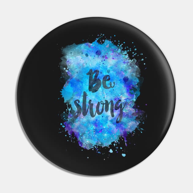 Be strong Pin by LebensART