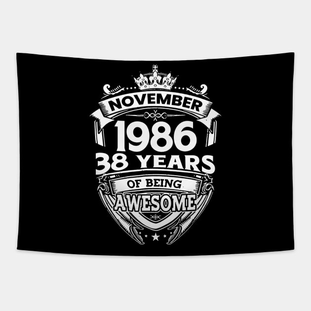 November 1986 38 Years Of Being Awesome 38th Birthday Tapestry by Hsieh Claretta Art