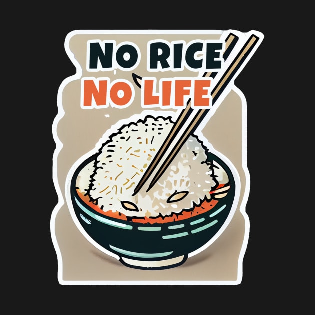 No Rice No Life by JigglePeek