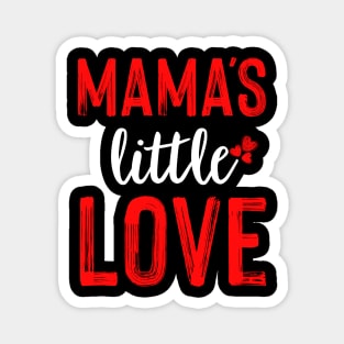 Mama's Little Love Magnet