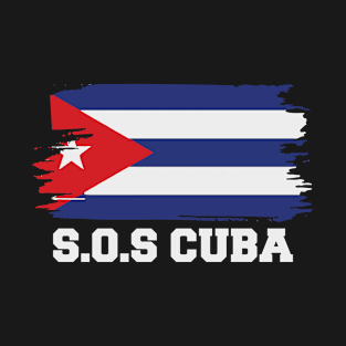 Sos Cuba - Free Cuba - Cuba Flag T-Shirt