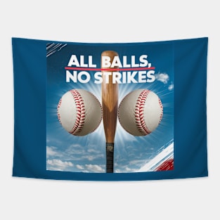 All balls, no strikes Tapestry