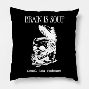 Brain is Soup! Pillow