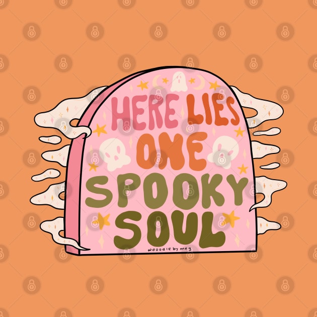 Spooky Soul by Doodle by Meg