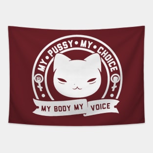 my pussy my choice my body my voice politicans off my poontang Tapestry