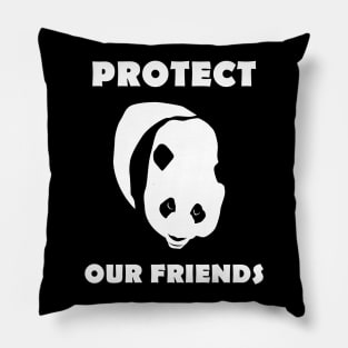 Protect our friends - panda Pillow