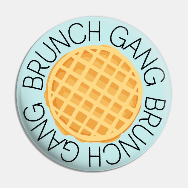 Brunch Gang Pin by Perpetual Brunch