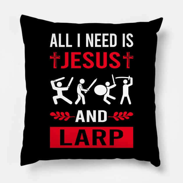 I Need Jesus And Larp Larping RPG Roleplay Roleplaying Role Playing Pillow by Good Day