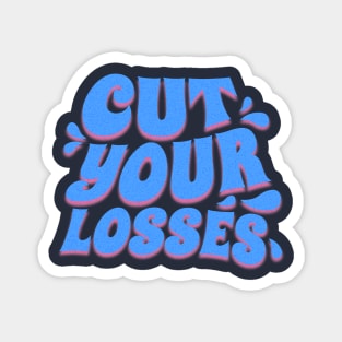 90s Vibes: "Cut Your Losses" Vintage Tee Shirt Magnet