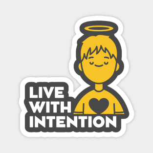 Live With Intention Magnet