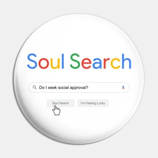 Soul Search Engine Pin