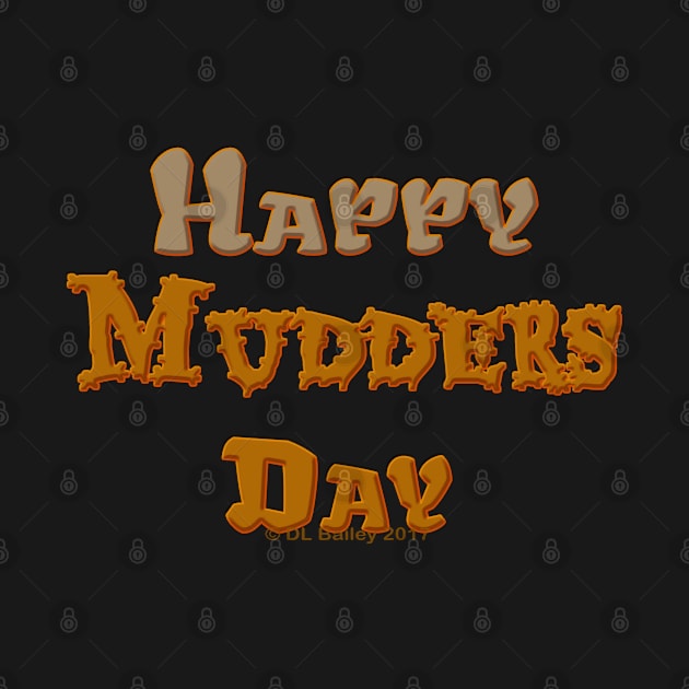 Happy Mudders Day by DougB