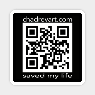 Chad Rev Art Saved My Life Magnet